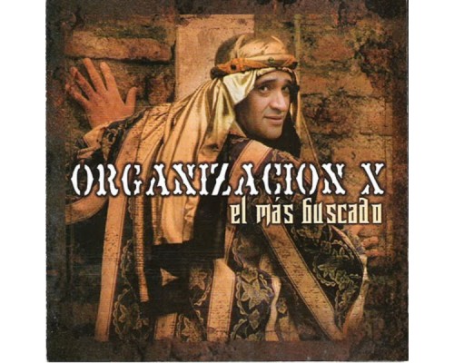 Organización X - El Mas Buscado