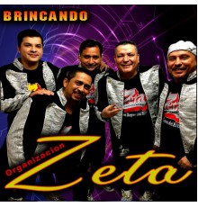 Organización Zeta - Brincando