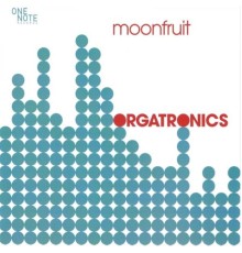 Orgatronics - Moonfruit