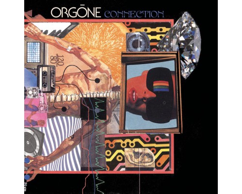 Orgone - Connection