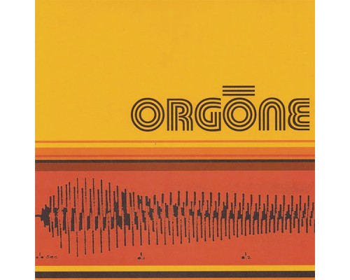 Orgone - Orgone