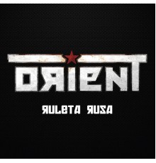 Orient Oficial - Ruleta Rusa