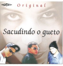 Original - Sacudindo o Gueto