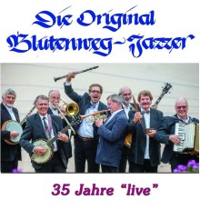 Original Blütenweg Jazzer - 35 Jahre Live
