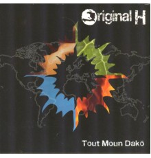 Original H - Tout moun dako