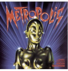 Original Motion Picture Soundtrack - Metropolis - Original Motion Picture Soundtrack