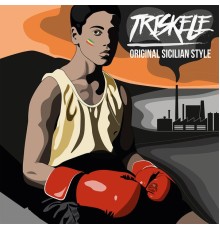 Original Sicilian Style - Triskele