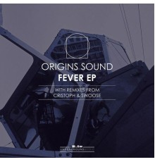 Origins Sound - Fever