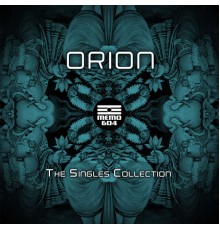 Orion - The Singles Collection