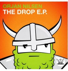 Orjan Nilsen - The Drop E.P.