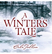 Orla Fallon - A Winter's Tale