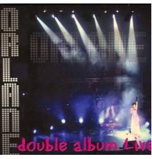 Orlane - Double album d'Orlane (Live)