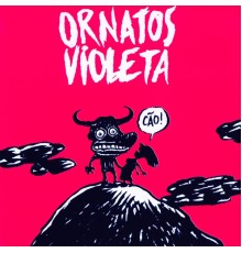 Ornatos Violeta - Cão