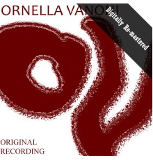 Ornella Vanoni - Collection (Digitally Re-mastered)