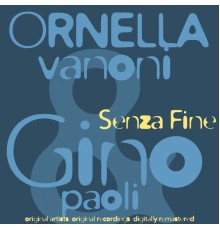 Ornella Vanoni & Gino Paoli - Senza fine