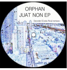 Orphan - Juat Non