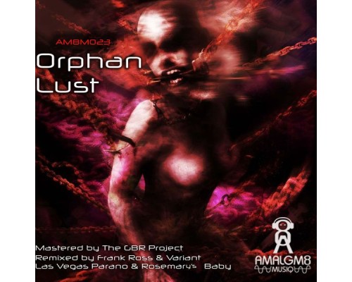 Orphan - Lust