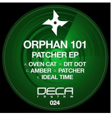 Orphan101 - Patcher EP (Original Mix)