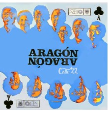 Orquesta Aragón - Calle 22  (Remasterizado)