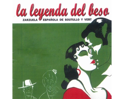 Orquesta Camara De Madrid - La Leyenda del Beso Orquesta Camara De Madrid - La Leyenda del Beso