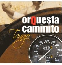 Orquesta Caminito - Tango