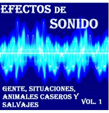 Orquesta Club Miranda - Efectos de Sonido, Gente, Situaciones, Animales Caseros y Salvajes Vol. 1