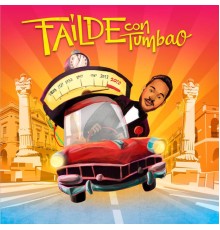 Orquesta Failde - Failde con Tumbao