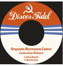 Orquesta Hermanos Castro - Adios Negrita