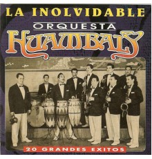 Orquesta Huambaly - 20 Grandes Exitos