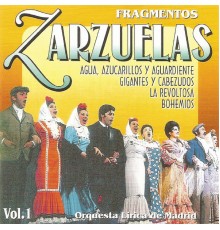 Orquesta Lírica de Madrid - Zarzuelas - Fragmentos