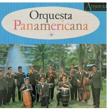 Orquesta Panamericana - Orquesta Panamericana