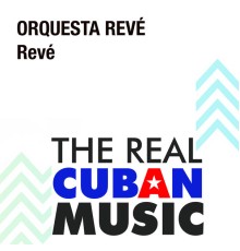 Orquesta Revé - Revé  (Remasterizado)