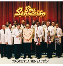 Orquesta Sensacion - Soy Sensación