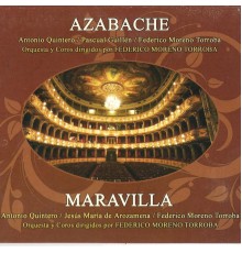 Orquesta Sinfonica - Zarzuelas: Azabache y Maravilla