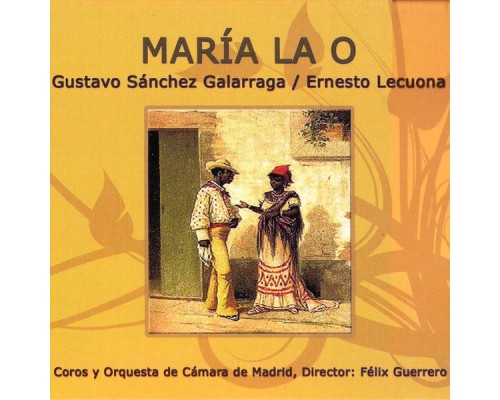 Orquesta Sinfonica - Zarzuela: María la O Orquesta Sinfonica - Zarzuela: María la O