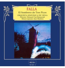 Orquesta Sinfónica de Viena, Edouard Van Remoortel - Falla: El sombrero de tres picos
