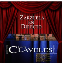 Orquesta Sinfónica de las Palmas & Coral Franch Bach - Zarzuela en Directo: Los Claveles