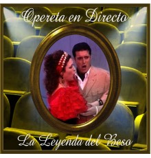 Orquesta Sinfónica de las Palmas & Coral Lírica de las Palmas - Opereta en Directo: La Leyenda del Beso