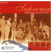 Orquesta Suprema - Las Mejores Orquestas de Cuba