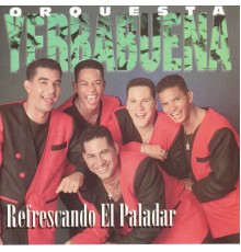 Orquesta Yerbabuena - Refrescando El Paladar