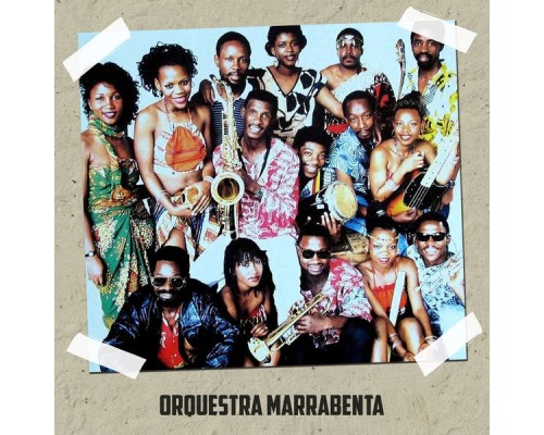 Orquestra Marrabenta - Músicas de Moçambique