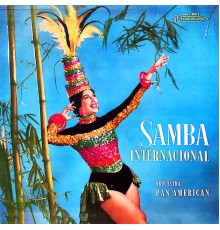 Orquestra Pan American - Samba Internacional