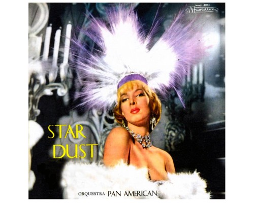 Orquestra Pan American - Star Dust