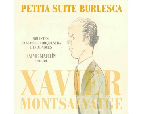 Orquestra de Cadaqués, Jaime Martín - Petita Suite Burlesca Orquestra de Cadaqués, Jaime Martín - Petita Suite Burlesca