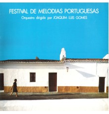 Orquestra de Joaquim Luís Gomes featuring Filipe de Brito and Raul Nery - Festival de Melodias Portuguesas