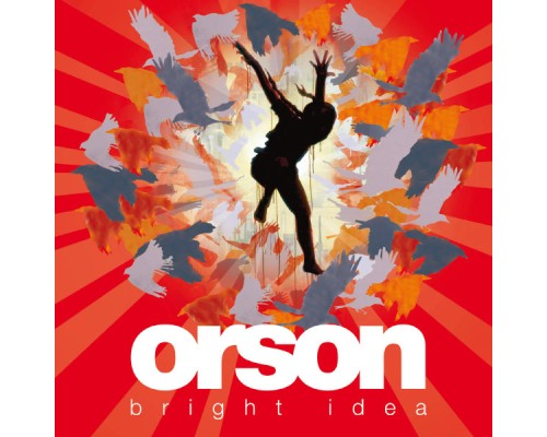 Orson - Bright Idea