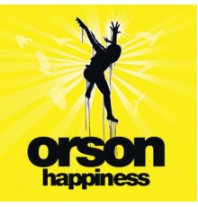 Orson - Happiness