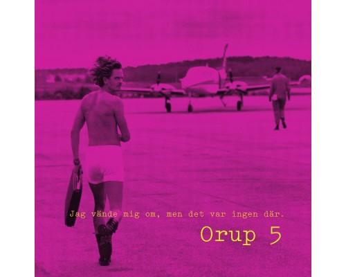 Orup - Orup 5