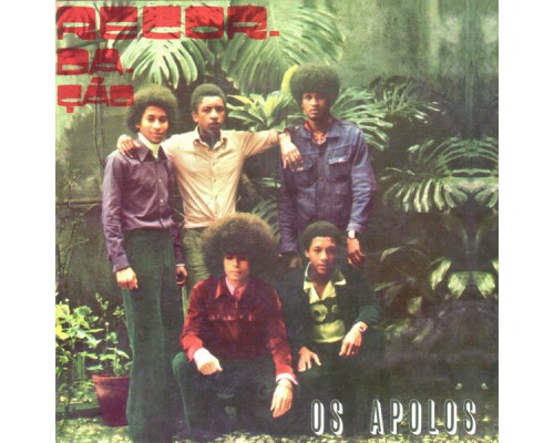 Os Apolos - Recordação Os Apolos - Recordação