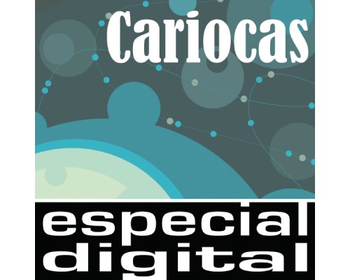 Os Cariocas - Cariocas